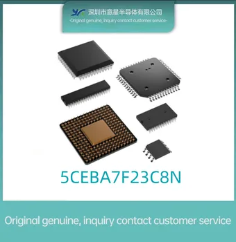 5CEBA7F23C8N комплектация FBGA-484 логический компонент микросхема IC новая оригинальная FPGA